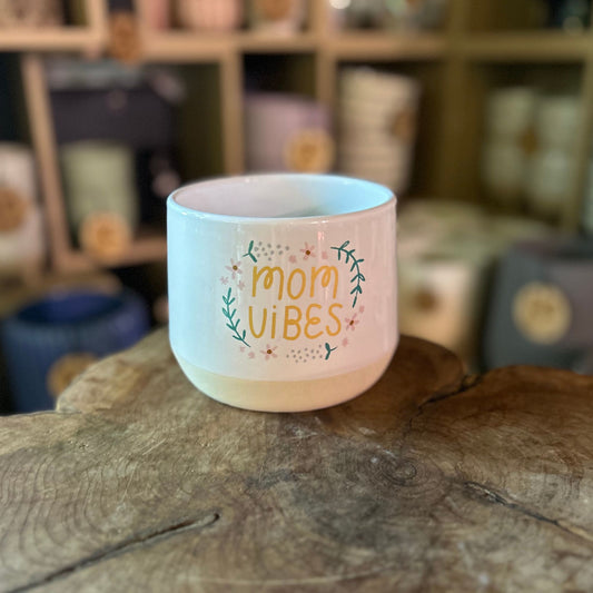 Mom Vibes Pot 5"